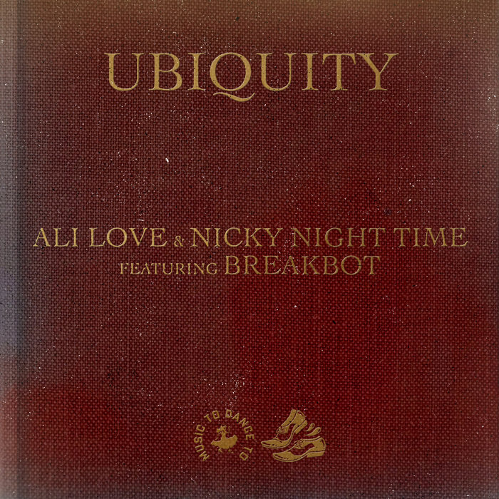 Ali Love & Nicky Night Time ft Breakbot – Ubiquity [SWEATDS505]